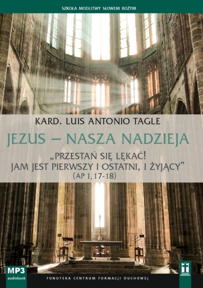 Jezus - nasza nadzieja